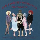 The Twisted World of Blowfly: Music From the