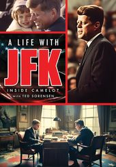 A Life With JFK: Inside Camelot with Ted Sorensen