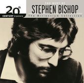 The Best of Stephen Bishop - 20th Century Masters