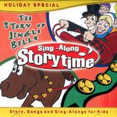 Sing Along Storytime: Story of Jingle Bells