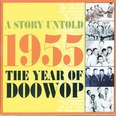 1955: The Year of Doowop (2-CD)