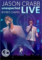Unexpected: Live @ Free Chapel