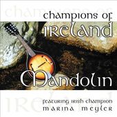 Champions of Ireland: Mandolin