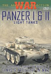 WWII - Tanks & Artillery in WW2:Panzer I & II