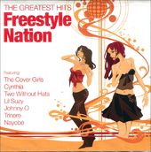 Freestyle Nation (The Greatest Hits)
