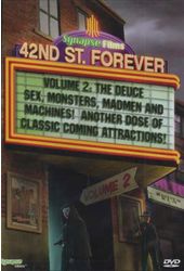 42nd Street Forever, Volume 2: Weird, Wild &