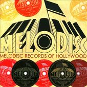 Melodisc Records Of Hollywood 1945-1946 (2-CD)