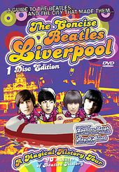 The Concise Beatles Liverpool: A Magical History