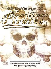Pirates - The Golden Age of Caribbean Pirates