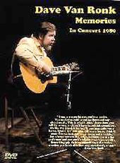 Dave Van Ronk - Memories: In Concert 1980