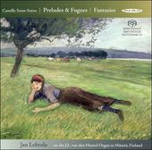 Preludes & Fugues & Fantasies For Organ