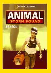 National Geographic - Animal Storm Squad - Season