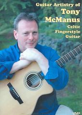 Tony McManus - Guitar Artistry of Tony McManus: