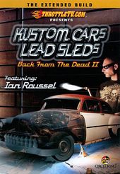 Kustom Cars Lead Sleds: Back from the Dead 2 -