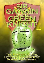 Sir Gawain and the Green Knight: The Mystery of