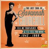 Lost Soul of Savannah Churchill: Tell Me Your