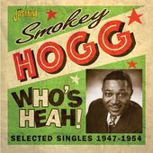 Who's Heah! Selected Singles 1947-1954