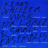 Music For Large and Small Ensembles (2-CD)