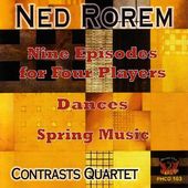 Rorem: Nine Episodes for Four Players / Dances /