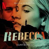 Rebecca (Music From The Netflix Film) (Dl Card)