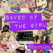 Saved by the Girl: The Album