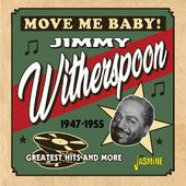 Move Me Baby! Greatest Hits and More 1947-1955