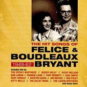 The Hit Songs of Felice & Boudleaux Bryant