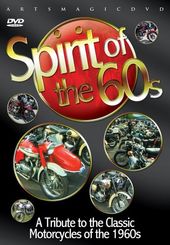 Motorcycles - Spirit of the 60s: A Tribute to the