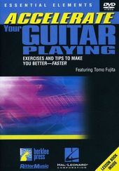 Accelerate Your Guitar Playing