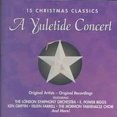 15 Christmas Classics: A Yuletide Concert