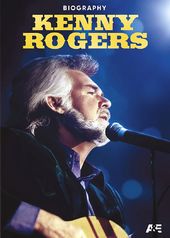 A&E Biography - Kenny Rogers