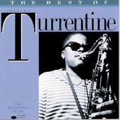 The Best of Stanley Turrentine [Blue Note]
