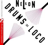 Nelson: Drums Loco