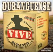 Duranguense: Vive