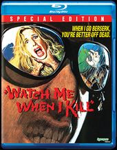 Watch Me When I Kill (Blu-ray + CD)