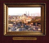 Symphony Live in Istanbul [Digipak]