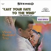 Cast Your Fate to the Wind: Jazz Impressions of