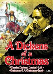A Dickens of a Christmas: Charles Dickens' London