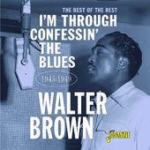 I'm Confessin' the Blues: The Best of the Rest