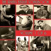 The Irving Berlin Songbook, Volume 1