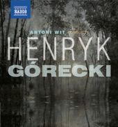 Antoni Wit Conducts Henryk Gorecki