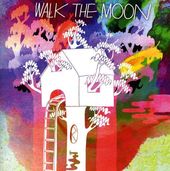 Walk the Moon [Bonus Tracks] [Deluxe]