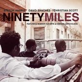 Ninety Miles (2-CD)