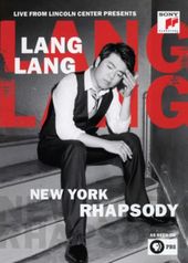 Live At Lincoln Center Presents New York Rhapsody
