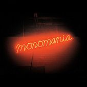 Monomania [Digipak]
