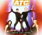 Why Oh Why [Single]