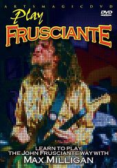 Guitar - Learn to Play the John Frusciante Way