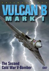 Aviation - Vulcan B Mark I: The Second Cold War