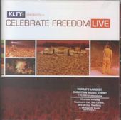 KLTY Presents: Celebrate Freedom Live