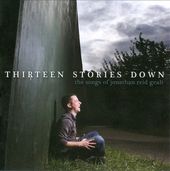 Thirteen Stories Down: The Songs of Jonathan Reid